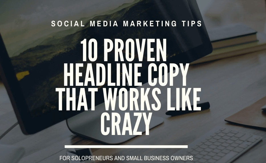 vid-10-Proven-Headline-Copy-that-Works-Like-Crazy